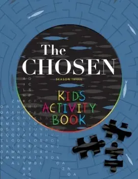 The Chosen Kids Activity Book. Season Three, Paperback/The Chosen LLC
