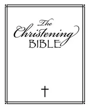 The Christening Bible/Lizzie Ribbons