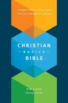 The Christian Basics Bible NLT, Paperback/Martin H. Manser
