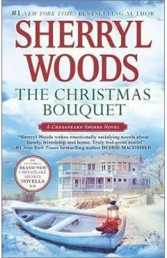 The Christmas Bouquet: An Anthology - Sherryl Woods