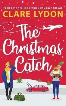 The Christmas Catch, Paperback/Clare Lydon