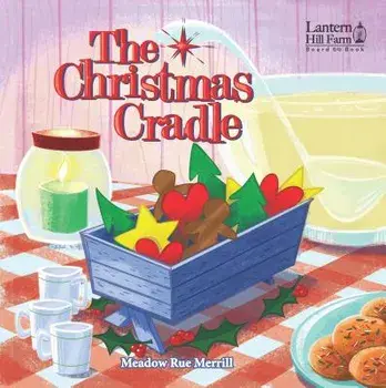 The Christmas Cradle/Meadow Rue Merrill
