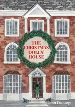 The Christmas Dolls' House, Paperback/Janet Doolaege