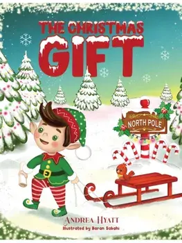 The Christmas Gift, Paperback/Andrea Hyatt