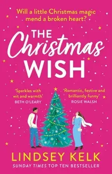 The Christmas Wish, Paperback/Lindsey Kelk