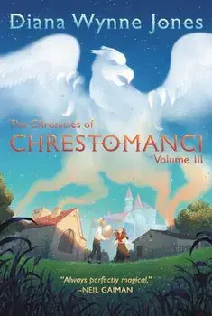 The Chronicles of Chrestomanci, Vol. III, Paperback/Diana Wynne Jones