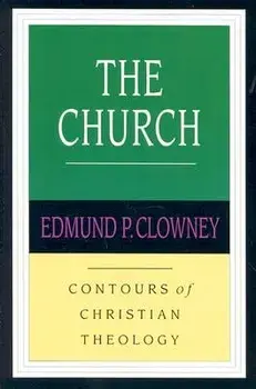 The Church: The Use of Scientific Research in the Church's Moral Debate, Paperback/Edmund P. Clowney