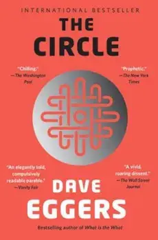 The Circle, Paperback/Dave Eggers