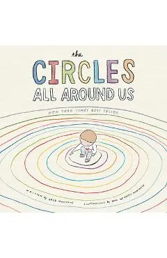 The Circles All Around Us - Brad Montague