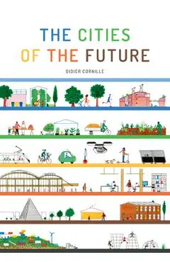 The Cities of the Future - Didier Cornille