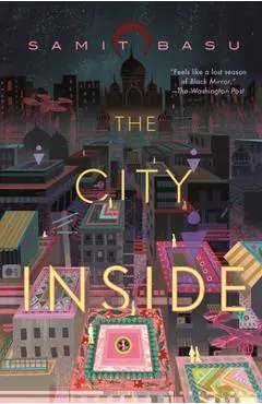 The City Inside - Samit Basu