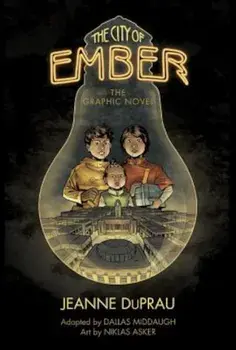 The City of Ember: The Graphic Novel, Paperback/Jeanne DuPrau
