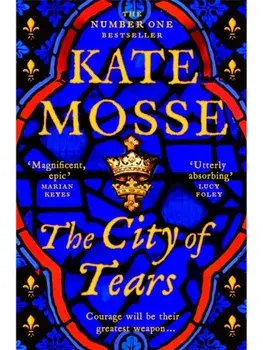 The City of Tears, Paperback/Kate Mosse