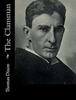 The Clansman, Paperback/Thomas Dixon