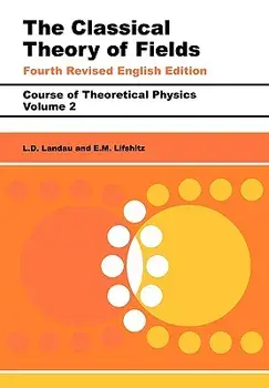 The Classical Theory of Fields: Volume 2, Paperback/L. D. Landau