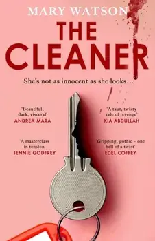 The Cleaner, Hardback/Mary Watson