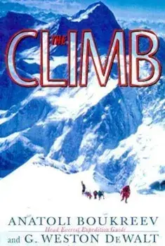 The Climb: Tragic Ambitions on Everest, Paperback/Anatoli Boukreev