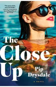 The Close-Up - Pip Drysdale