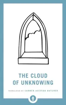 The Cloud of Unknowing, Paperback/Carmen Acevedo Butcher
