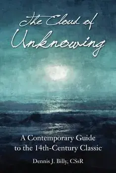 The Cloud of Unknowing, Paperback/Dennis Billy