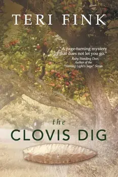 The Clovis Dig, Paperback/Teri Fink