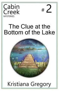The Clue at the Bottom of the Lake - Cody Rutty