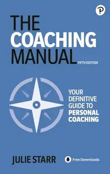 The Coaching Manual. 5 ed, Paperback/Julie Starr