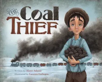 The Coal Thief, Hardcover/Alane Adams