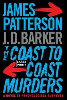 The Coast-To-Coast Murders, Paperback/James Patterson