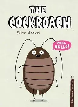 The Cockroach, Paperback/Elise Gravel