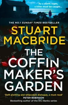 The Coffinmaker's Garden, Paperback/Stuart MacBride