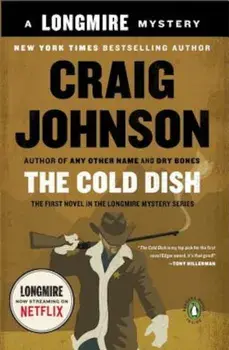 The Cold Dish, Paperback/Craig Johnson