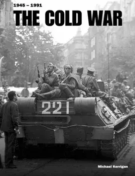 The Cold War, Hardback/***