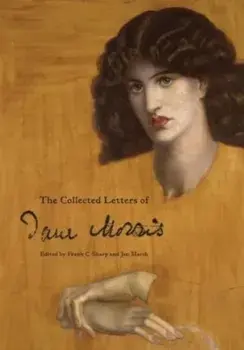 The Collected Letters of Jane Morris, Paperback/***