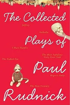The Collected Plays of Paul Rudnick, Paperback/Paul Rudnick