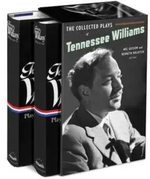The Collected Plays of Tennessee Williams, Hardcover/Tennessee Williams