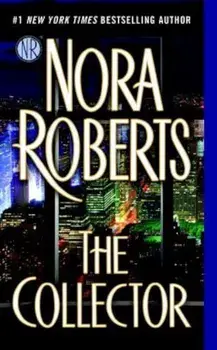 The Collector, Paperback/Nora Roberts