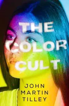 The Color Cult, Paperback/John Martin Tilley