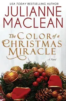 The Color of a Christmas Miracle: A Holiday Novella, Paperback/Julianne MacLean