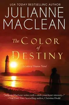 The Color of Destiny: A Color of Heaven Novel, Paperback/Mrs Julianne MacLean