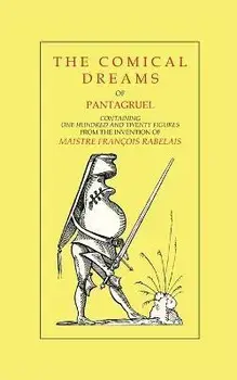 The Comical Dreams of Pantagruel, Paperback/Jacques Martel