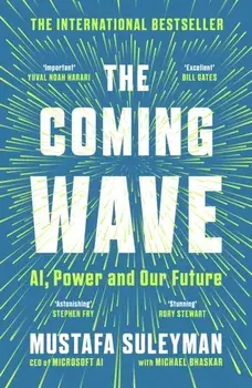 The Coming Wave, Paperback/Michael Bhaskar