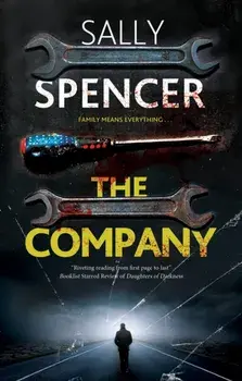 The Company. Main - Large Print, Hardback/Sally Spencer
