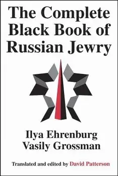 The Complete Black Book of Russian Jewry, Paperback/Ilya Ehrenburg