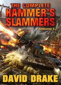The Complete Hammer's Slammers, Paperback/David Drake