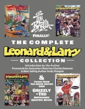The Complete Leonard & Larry Collection, Paperback/Tim Barela
