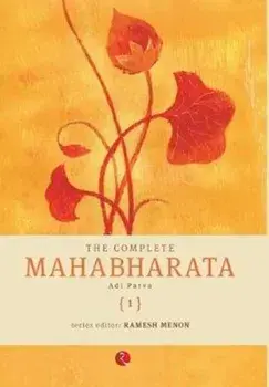 The Complete Mahabharata-Vol 01, Hardcover/Ramesh Menon