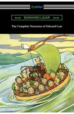 The Complete Nonsense of Edward Lear - Edward Lear