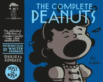 The Complete Peanuts 1953-1954. Volume 2, Main, Hardback/Charles M. Schulz