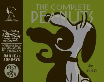The Complete Peanuts 1957-1958. Volume 4, Main, Hardback/Charles M. Schulz